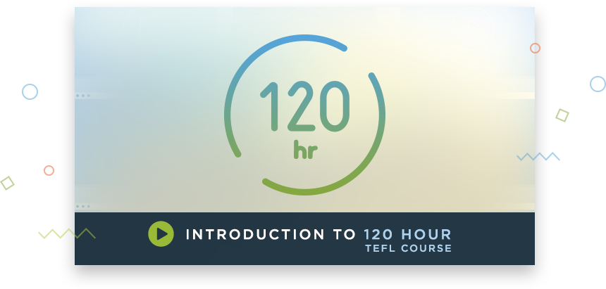 120 Hour Advanced TEFL Course Video